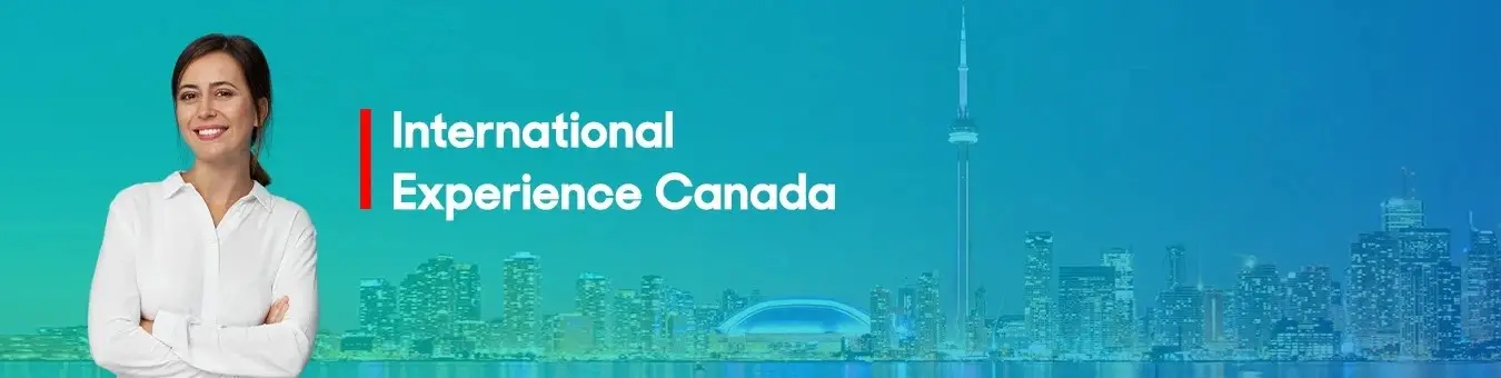 Apply for International Experience Canada (IEC)